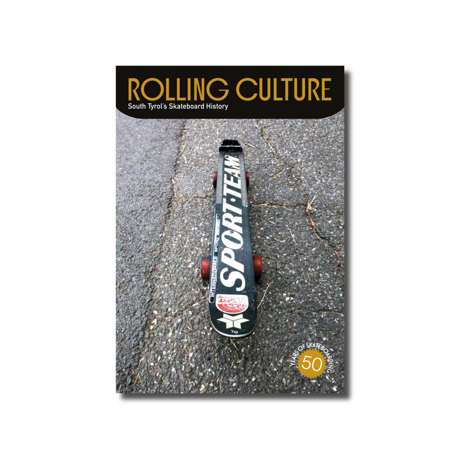 ROLLING CULTURE: South Tyrol’s Skateboard History