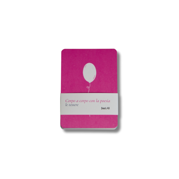 Corpo a corpo con la poesia <br> le tessere